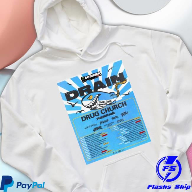 Drain Church 2023 Living Proof Tour Official shirt Drain Church 2023 Living Proof Tour Official shirt