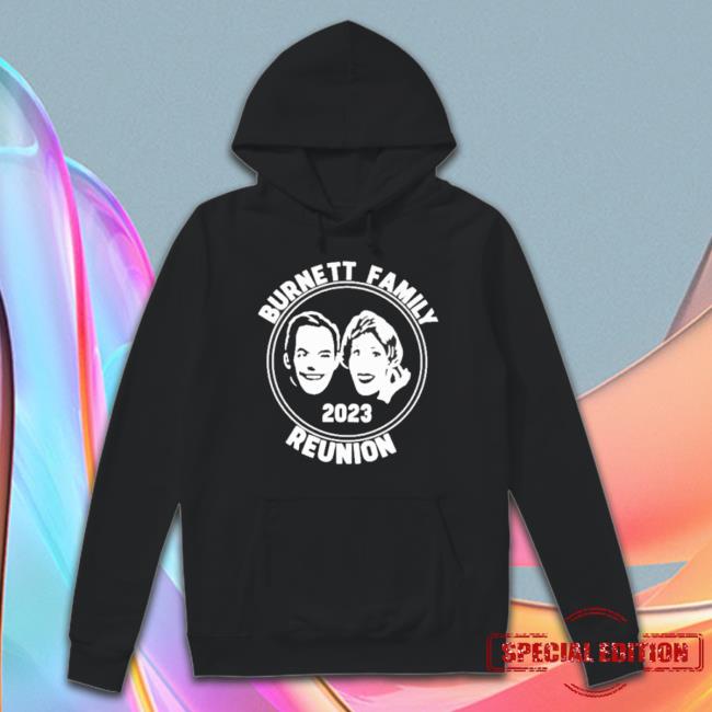 Burnett Family Reunion 2023 Shirt Burnett Family Reunion 2023 Shirt