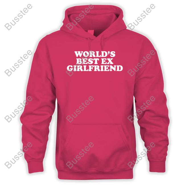 Moximimi Worlds Best Ex Girlfriend Shirt Moximimi Worlds Best Ex Girlfriend Shirt