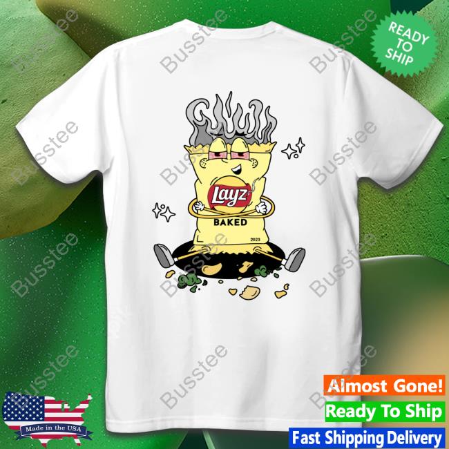 Layz Store Baked Layz 420 T Shirt Layz Store Baked Layz 420 T Shirt