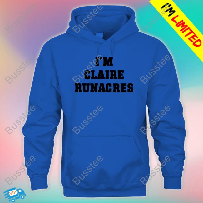 George Mann I'm Claire Runacres shirt George Mann I'm Claire Runacres shirt