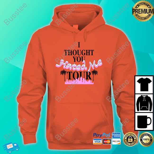 Official Dave Portnoy I Thought You Hated Me Tour Hoodie Official Dave Portnoy I Thought You Hated Me Tour Hoodie