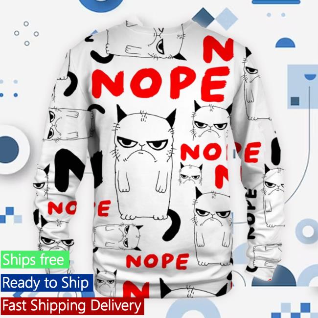 Grumpy Nope Classic Shirt Grumpy Nope Classic Shirt