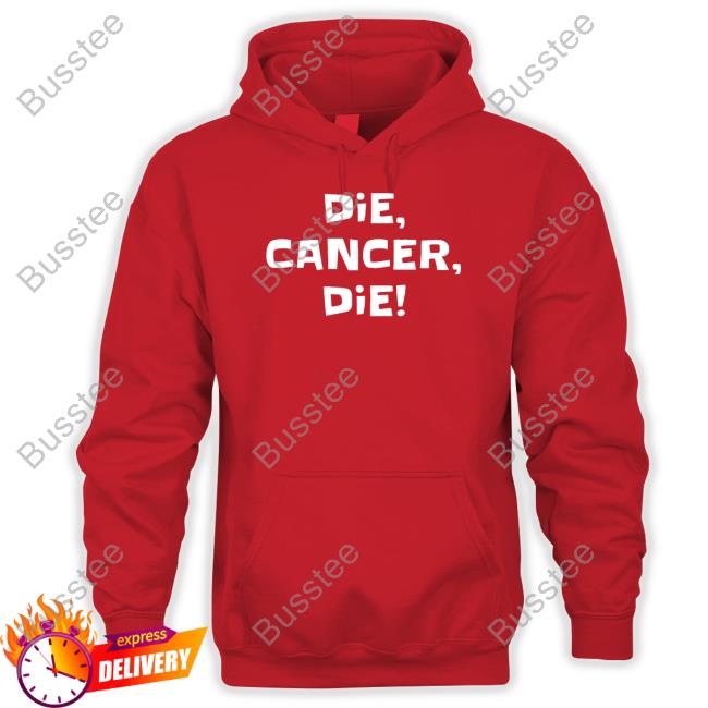 Anguspratt Die Cancer Die Hoodie