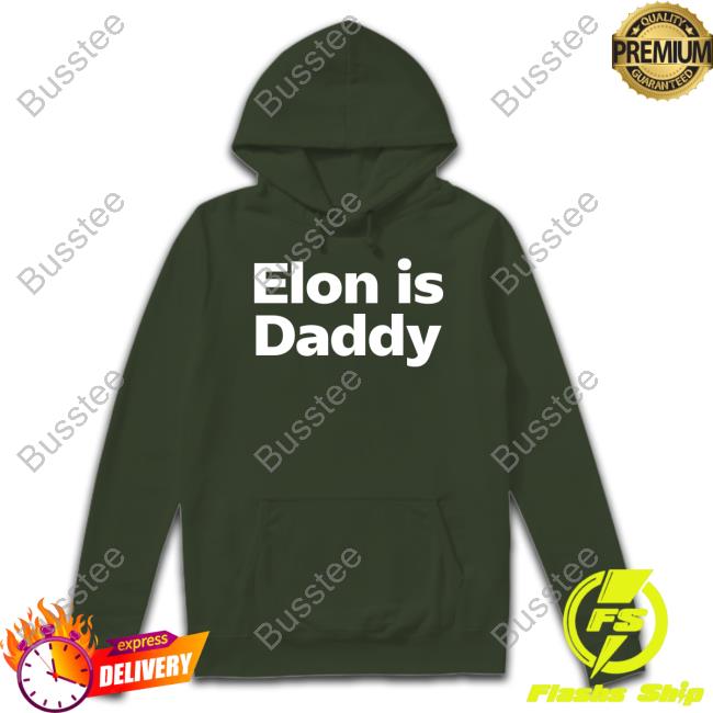 Not Elon Musk Mark Zuckerberg Wearing Elon Is Daddy Tee Shirt