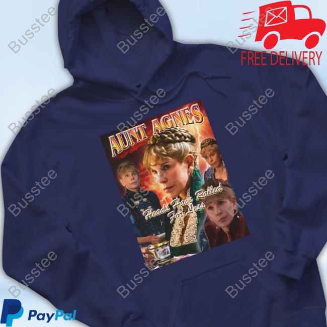 Mummydearestpodcast Merch Aunt Agnes Heads Have Rolled For Less Long Sleeve T Shirt