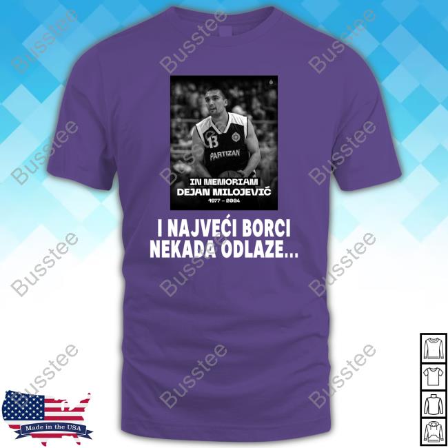 Danilo Andjusic Wearing I Najveći Borci Nekada Odlaze T Shirt