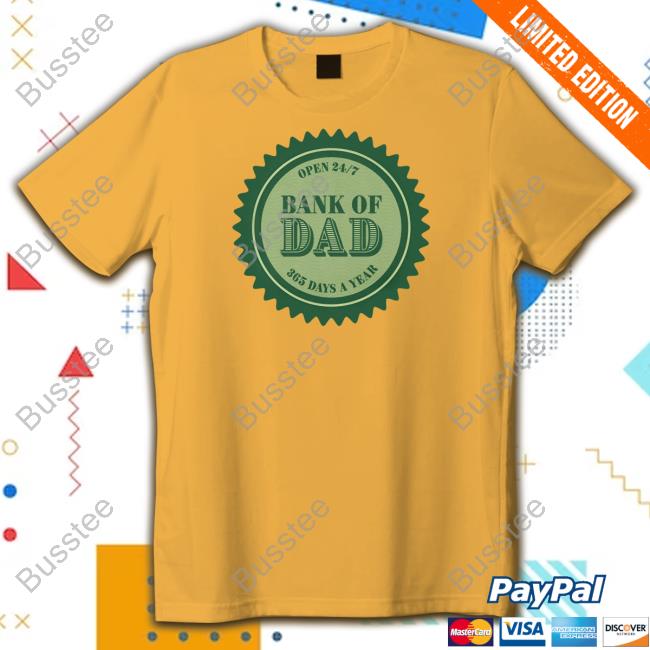 Open 24/7 Bank Of Đa 365 Days Of A Year Tee