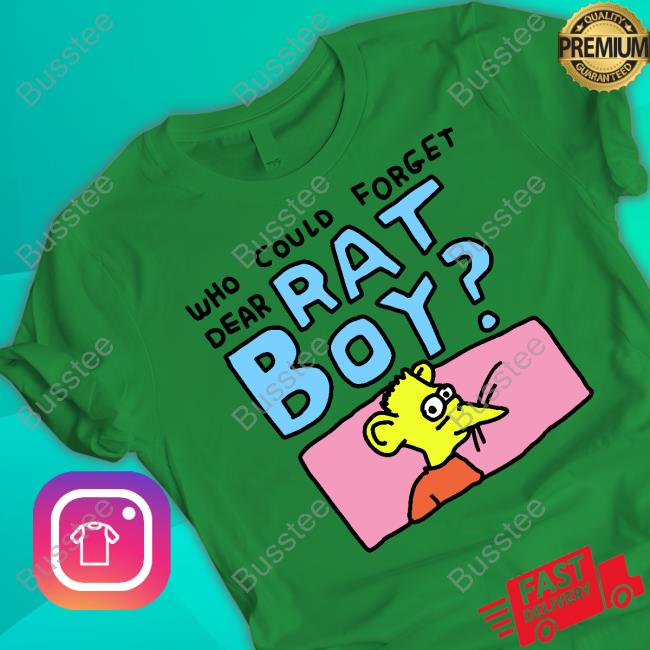 https://rohanshirt.com/products/who-could-forget-dear-rat-boy-shirt