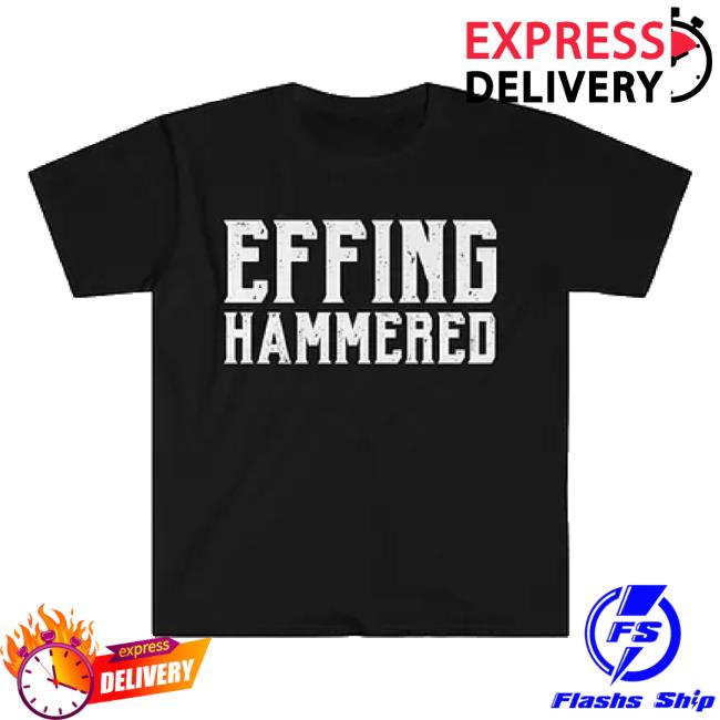 Original Drift Loud Records Merch Store Effing Brew Company - Effinghammered Tee Driftloudrecords Shop