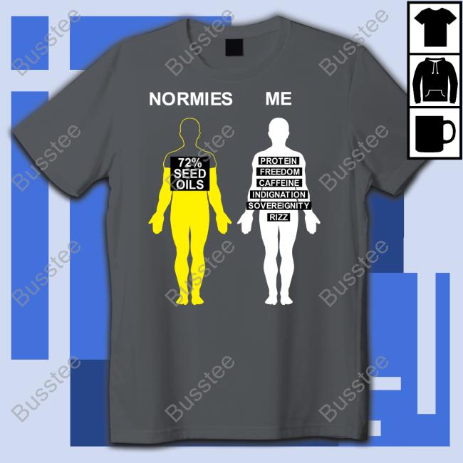 Normies Vs Me 72 Seed Oils T-Shirt