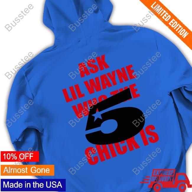 Galactamelamasc Ask Lil Wayne Who The Chick Is Long Sleeve T Shirt