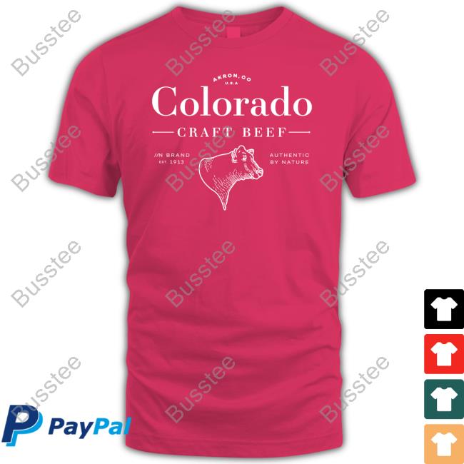 Shawn Baker Md Colorado Craft Beef T Shirt