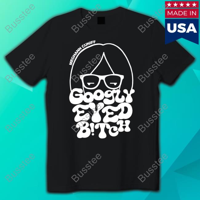 Meghann Thee Reporter Cuniff Googly Eyed Bitch Sweatshirt