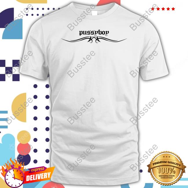 Screen Printed Tramp Stamp Pussyboy Tees Screen Printed Tramp Stamp Pussyboy Tees