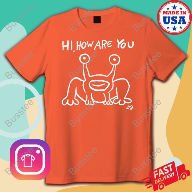 Hi How Are You Frog Mural New Shirt
