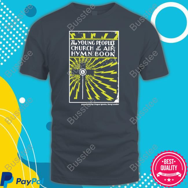 Lingua Ignota Young People's Church Of The Air Classic Shirt