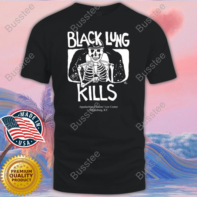 Kim Kelly Wearing Black Lung Kills Shirt Appalachianlawcenter Store