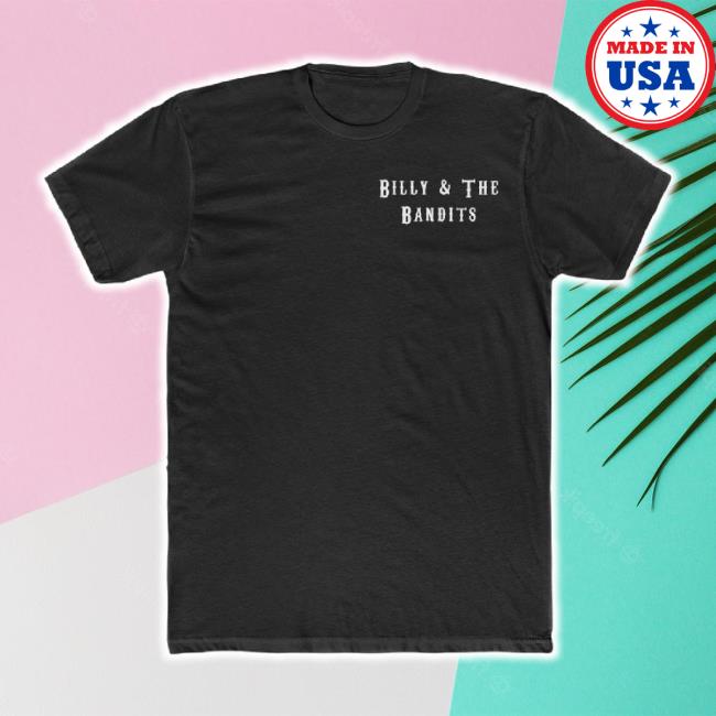 Trending Billyandthebandits Merch Store Two Six Guns For Trouble Classic Shirt Billyandthebandits Shop