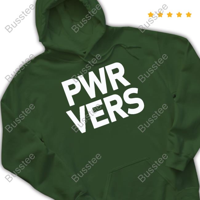 Pwr Vers Tees