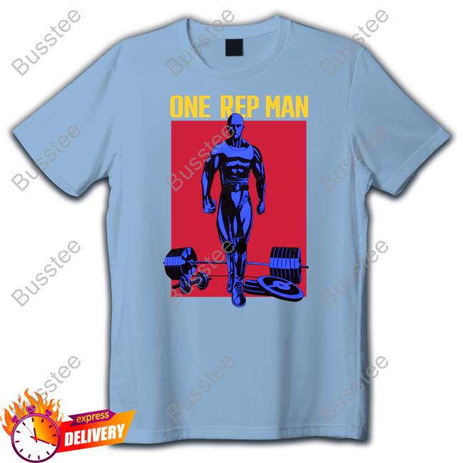 One Rep Man New Shirt
