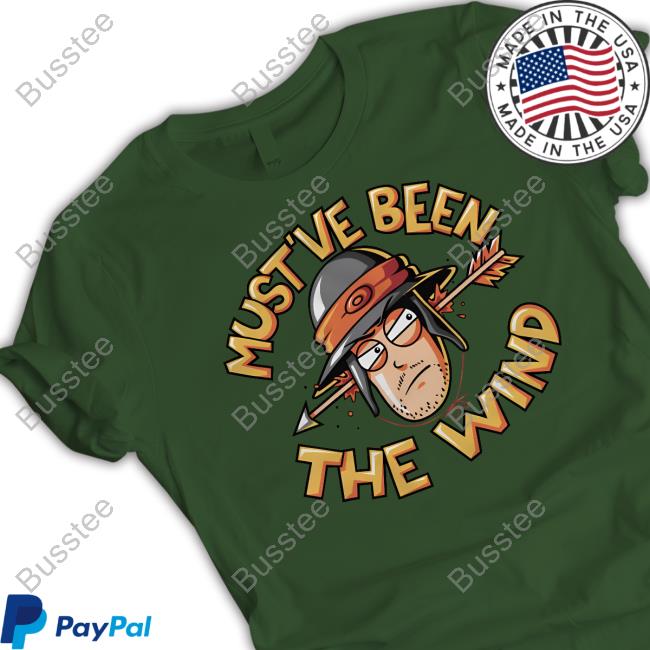 Vldl Merch Must've Been The Wind Hooded Sweatshirt