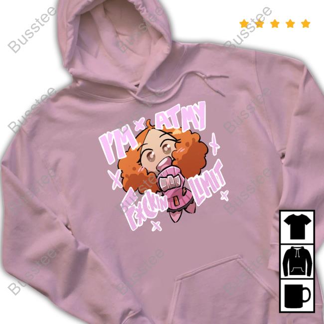 Official I'm At My Fuckin Limit Tee Shirt