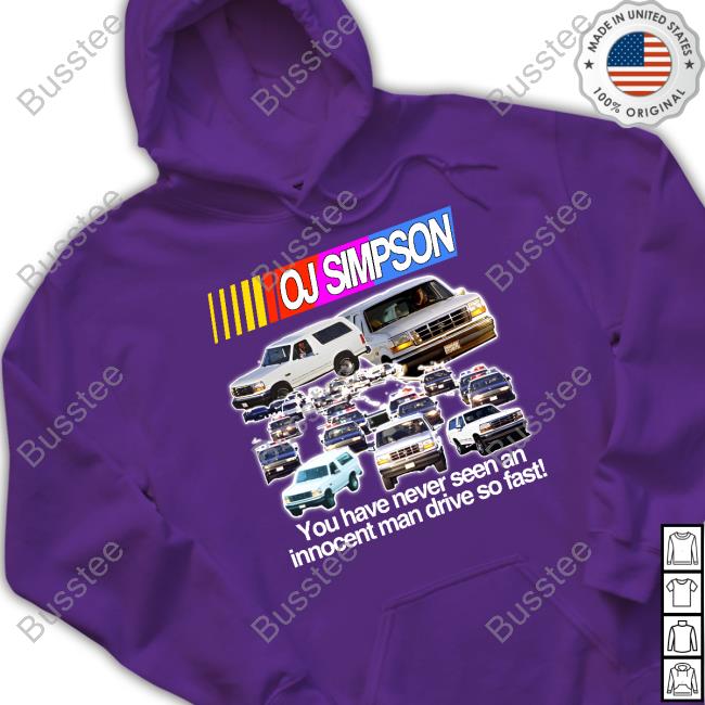 https://pateedo.com/product/ydh-itisbarelylegal-store-oj-simpson-you-have-never-seen-an-innocent-man-drive-do-fast-new-shirt-barely-legal-clothing/