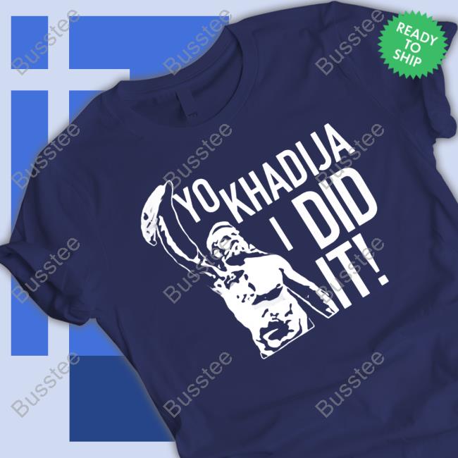 Yo Khadija I Did It Hooded Sweatshirt