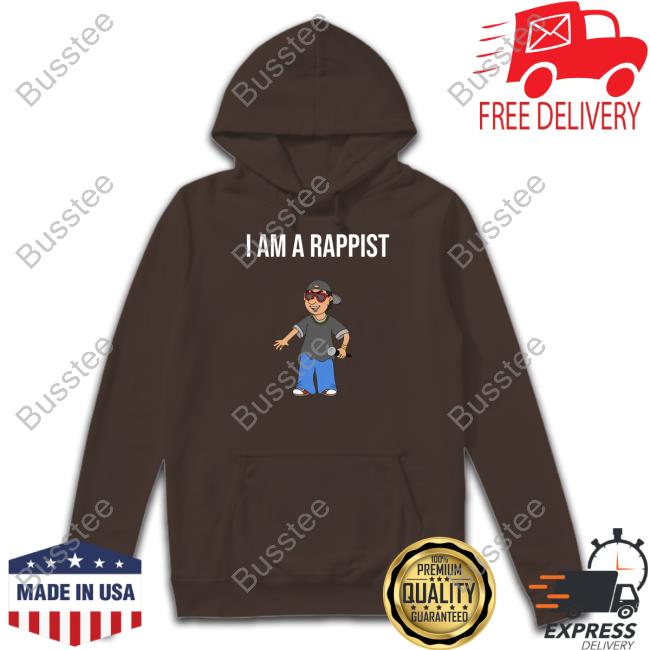 I Am A Rapist Shirt I Am A Rapist Tee