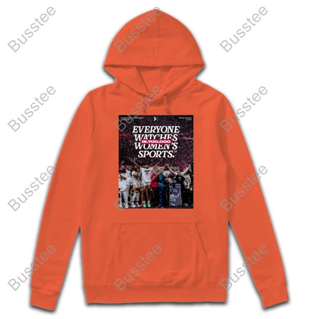 Togethxr Everyone Watches Women’S Sports 18,700,000 Hoodie
