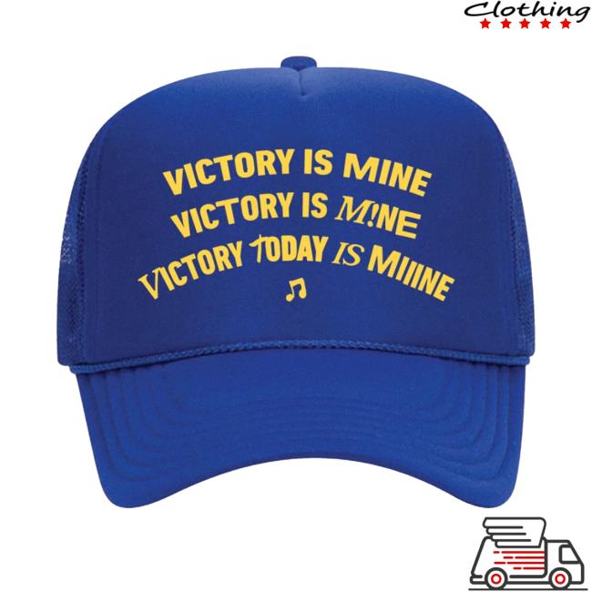 Boldapparel Shop Victory Today Is Mine Blue Hat