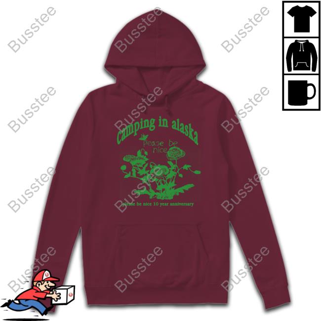 https://studioclothingstore.com/campaign/warm-walk-records-x-camping-in-alaska-please-be-nice-10-year-anniversary-t-shirt
