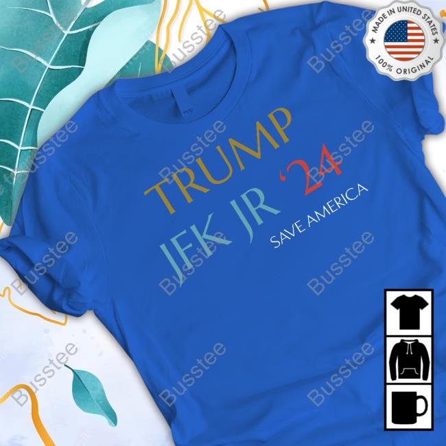 Official Hotrod Store Trump Jfk Jr 24 Save America Long Sleeve Shirt Rubenrodinsa