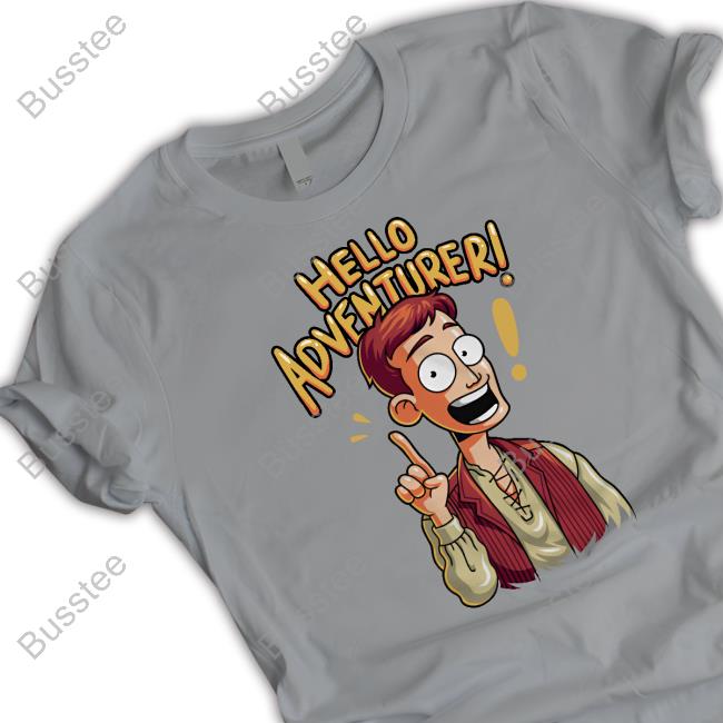 Hello Adventurer Tee Shirt