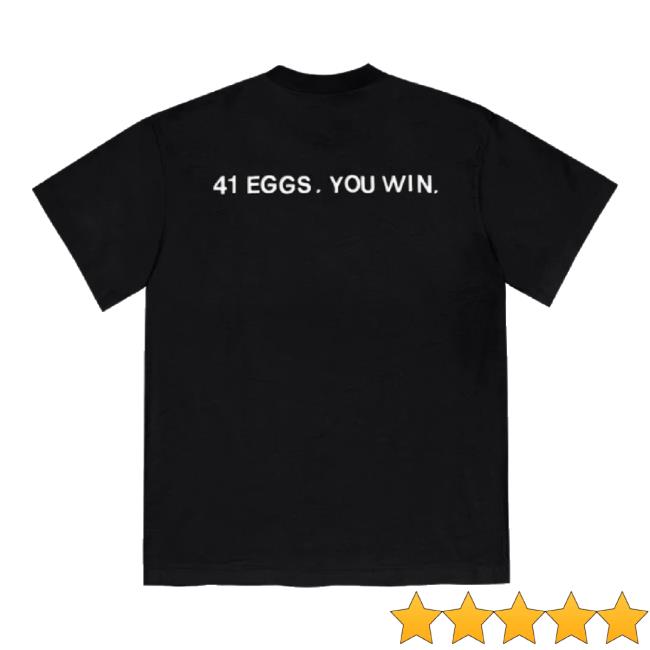 Official With Tim Robinson Merch Store 41 Eggs You Win Unisex Sweatshirt Withtimrobinson Shop