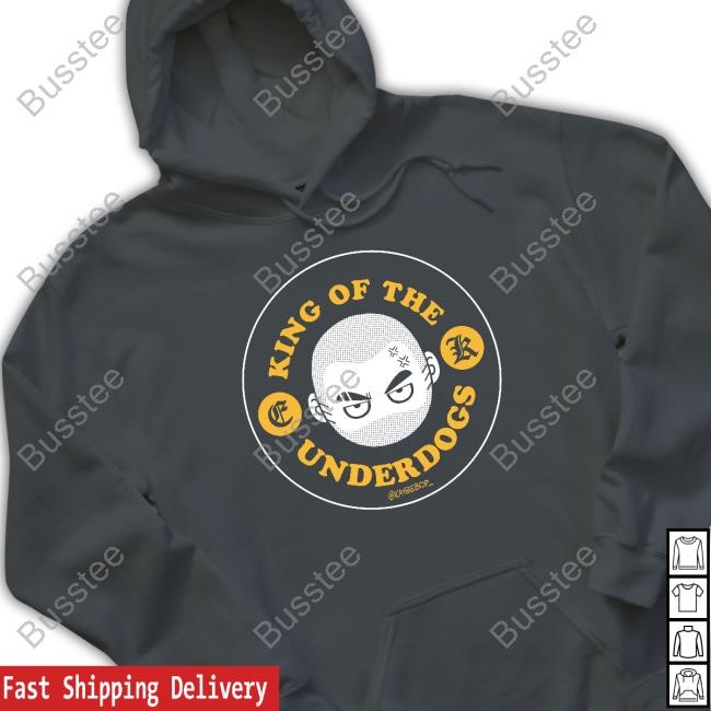 Kaybebop King Of The Underdogs Tee Shirt
