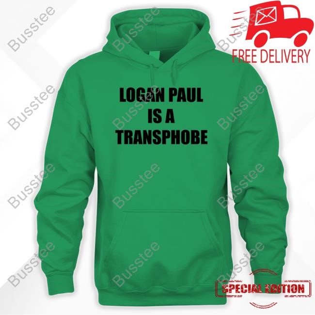 Kelzerys Logan Paul Is A Transphobe Hoodie Sweatshirt Kelzerys Logan Paul Is A Transphobe Hoodie Sweatshirt