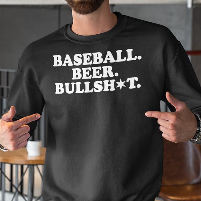 Fromthe108 Baseball Beer Bullshit Shirt