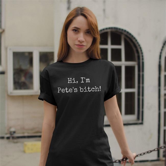 Weird Thrift Store Shirts Hi I'm Pete's Bitch Tee Black