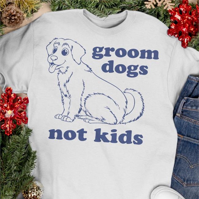 Groom Dogs Not Kids Shirt White Gays Against Groomers