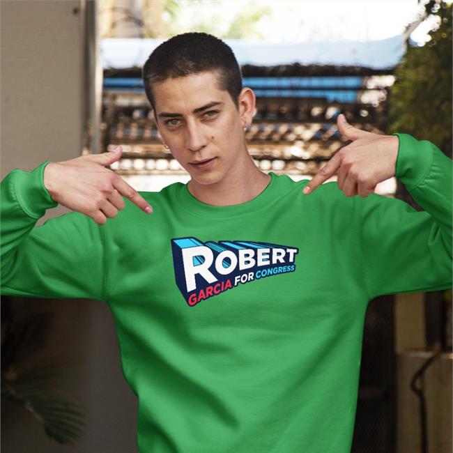 Robert Garcia For Congress T Shirts Robert Garcia Store