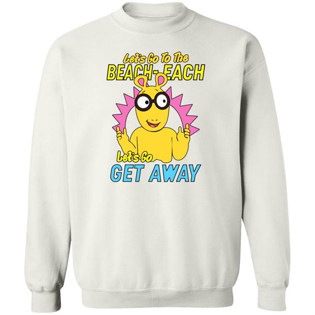 Arthur Pbs Kids Caucasianjames Let's Go To The Beach-Each Let's Go Get Away Shirt