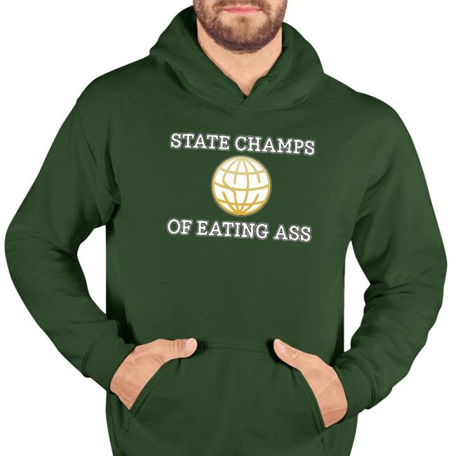 State Champs Of Eating As Hoodie Sweatshirt