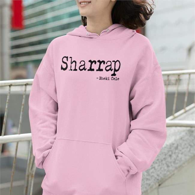 Sharrap Bheki Cele T Shirts Sharrap Bheki Cele Sweatshirt