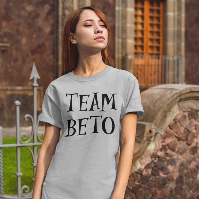 Team Beto Shirt Lake Jackson Team Beto Shirt