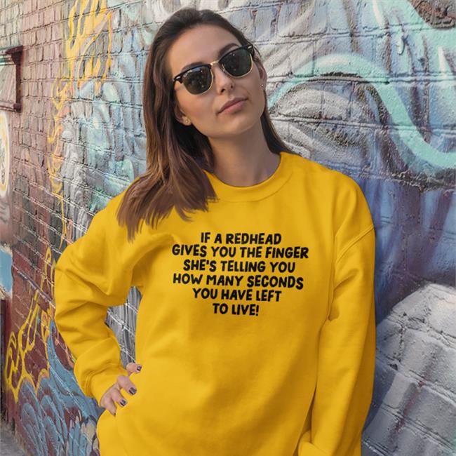 Redhead Subscription Box If A Redhead Gives You The Finger She Telling You Shirt If A Redhead Gives You The Finger She Telling You Tee