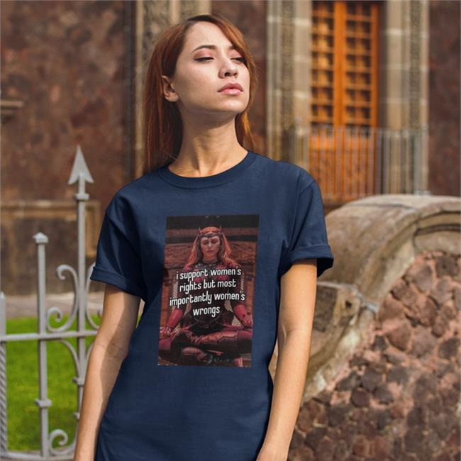 Wanda Maximoff Black I Support Women’S Rights But Most Importantly Women’S Wrong Shirt