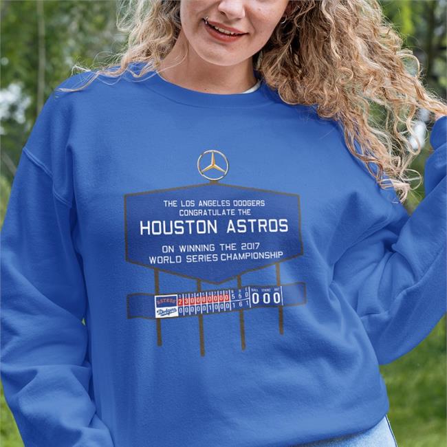 The Los Angerles Dodgers Congratulate The Houston Astros On Winning The 2017 Hoodie Sweatshirt
