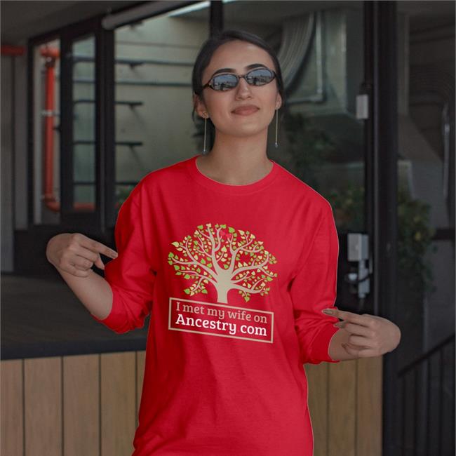 I Met My Wife On Ancestry.Com Shirt ShirtsThatGoHard Royal